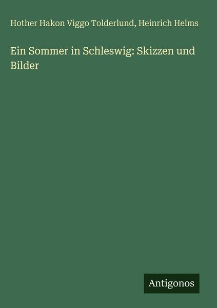 Produktbild: Ein Sommer in Schleswig: Skizzen und Bilder