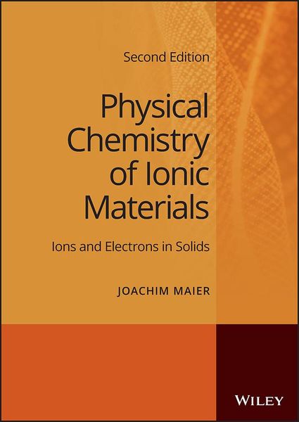 Produktbild: Physical Chemistry of Ionic Materials
