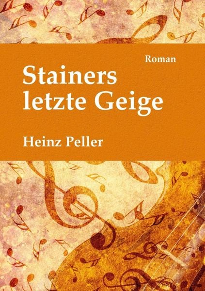 Produktbild: Stainers letzte Geige