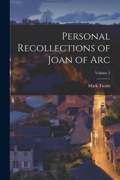 Produktbild: Personal Recollections of Joan of Arc; Volume 2