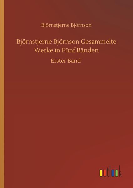 Produktbild: Bj&ouml;rnstjerne Bj&ouml;rnson Gesammelte Werke in F&uuml;nf B&auml;nden