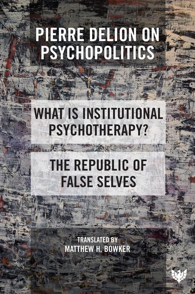 Produktbild: Pierre Delion on Psychopolitics
