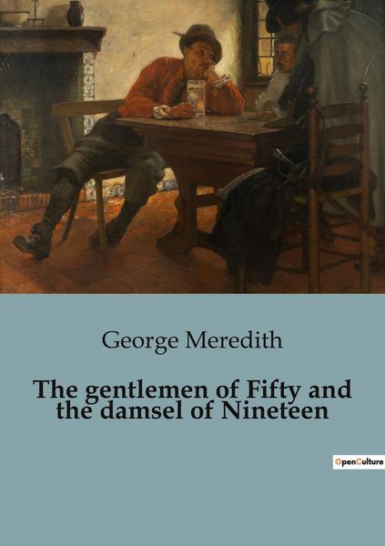 Produktbild: The gentlemen of Fifty and the damsel of Nineteen