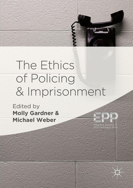 Produktbild: The Ethics of Policing and Imprisonment