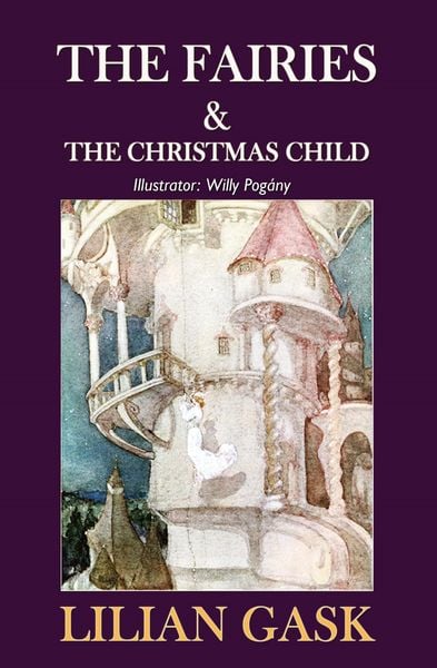 Produktbild: The Fairies & the Christmas Child