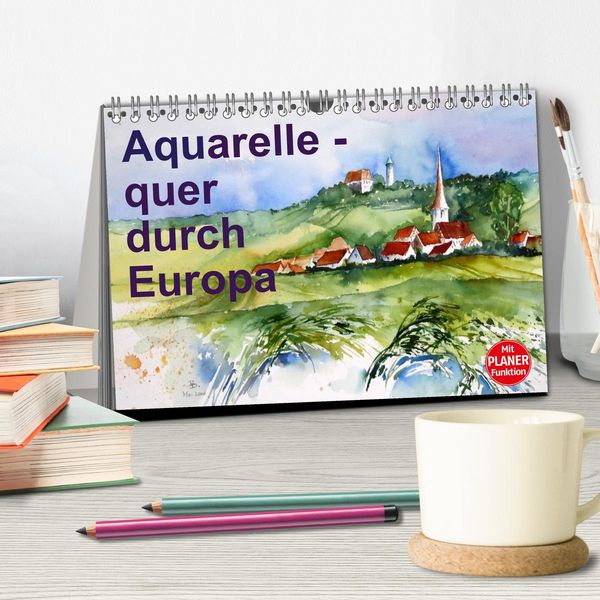 Produktbild: Aquarelle - quer durch Europa (Tischkalender 2026 DIN A5 quer), CALVENDO Monatskalender