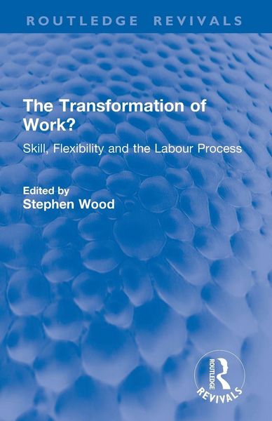 Produktbild: The Transformation of Work?