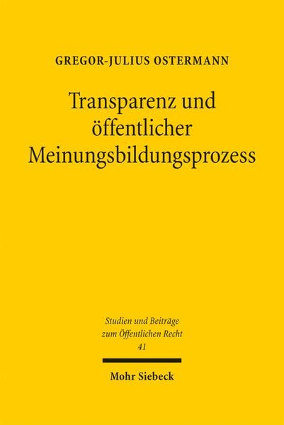 Produktbild: Transparenz und &ouml;ffentlicher Meinungsbildungsprozess