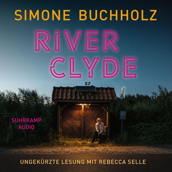 River Clyde - Simone Buchholz, Audio, 9783518920237