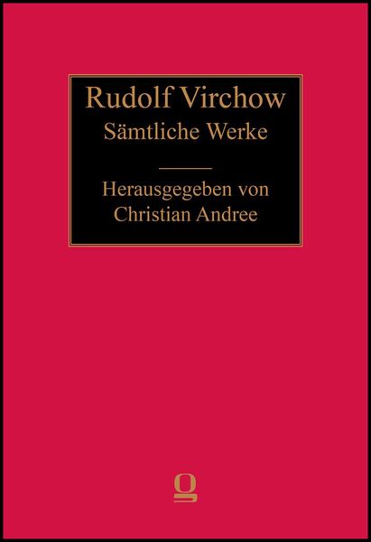 Produktbild: Rudolf Virchow: S&auml;mtliche Werke
