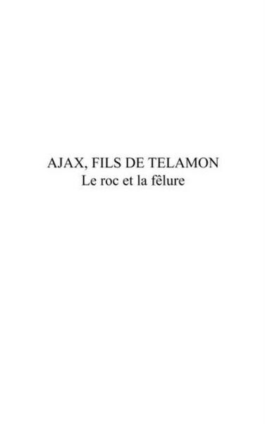 Produktbild: Ajax, fils de telamon - le roc et la felure