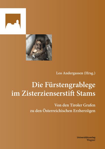 Produktbild: Die F&uuml;rstengrablege im Zisterzienserstift Stams