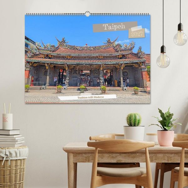 Produktbild: Taipeh &ndash; Tradition trifft Moderne (Wandkalender 2027 DIN A2 quer), CALVENDO Monatskalender
