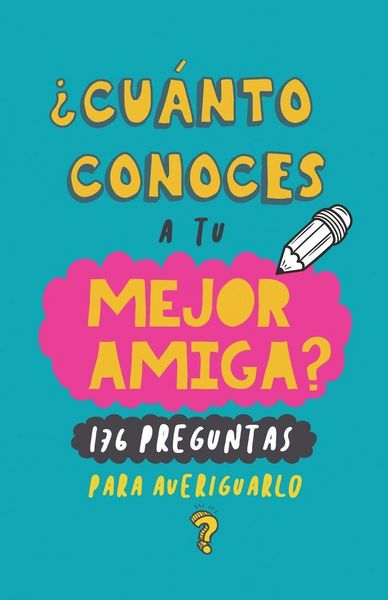 Produktbild: &iquest;Cu&aacute;nto conoces a tu mejor amiga?