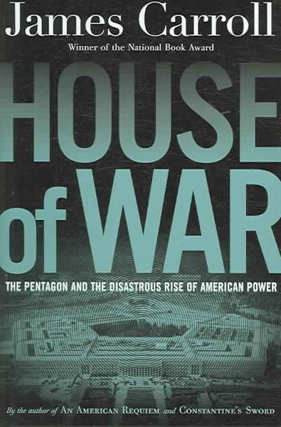 Produktbild: House of War: The Pentagon and the Disastrous Rise of American Power