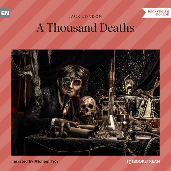A Thousand Deaths - Jack London, Audio, 9783991169772