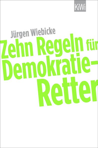 Produktbild: Zehn Regeln f&uuml;r Demokratie-Retter