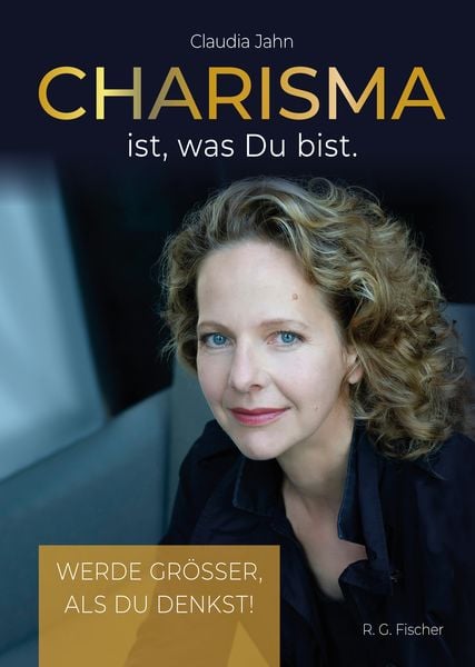 Produktbild: Charisma ist, was Du bist