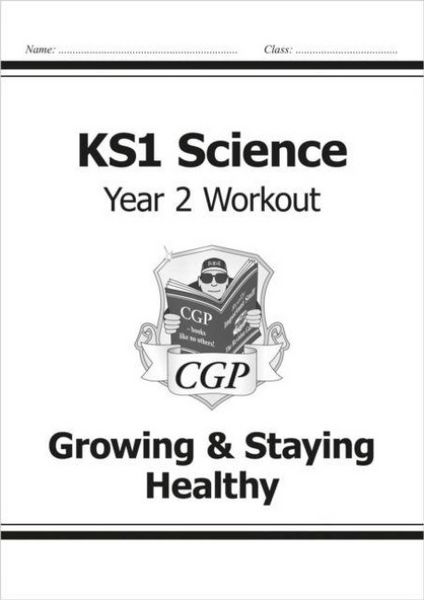 Produktbild: KS1 Science Year 2 Workout: Growing & Staying Healthy