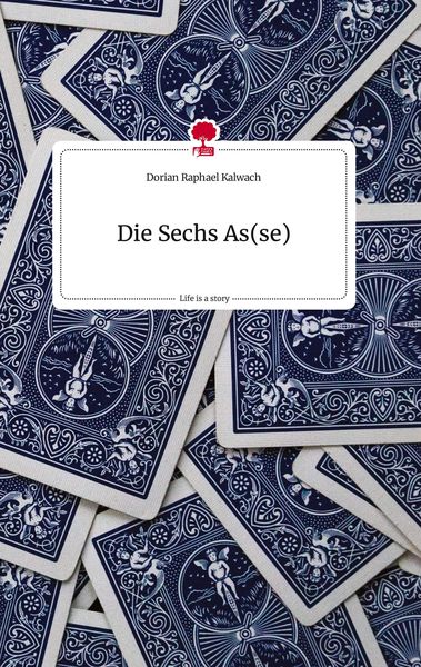 Produktbild: Die Sechs As(se). Life is a Story - story.one