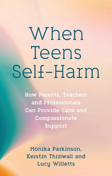 Produktbild: When Teens Self-Harm