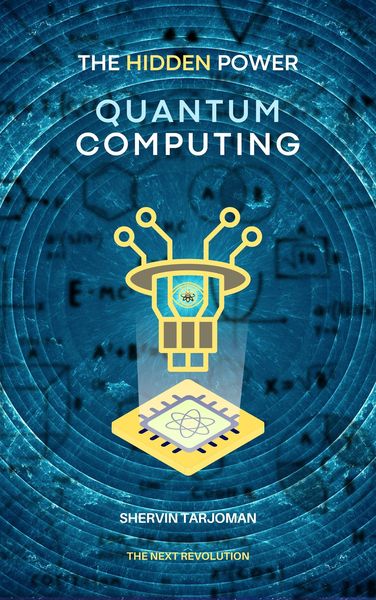 Produktbild: The Hidden Power: Quantum Computing