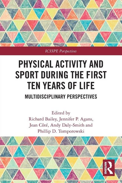 Produktbild: Physical Activity and Sport During the First Ten Years of Life