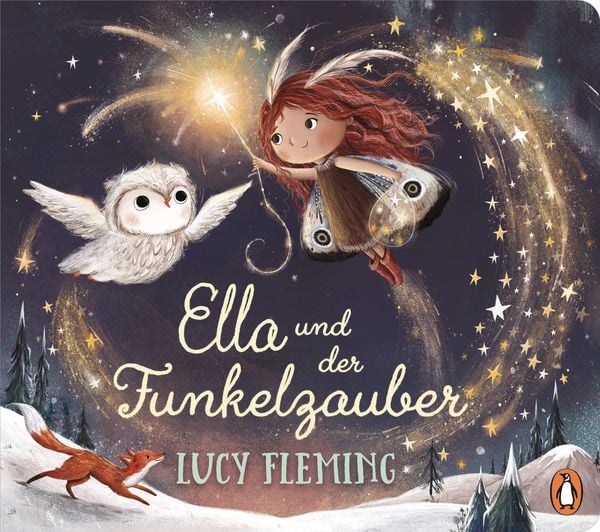 Ella und der Funkelzauber, Gebundene Ausgabe von Lucy Fleming, Penguin Junior, 9783328303596