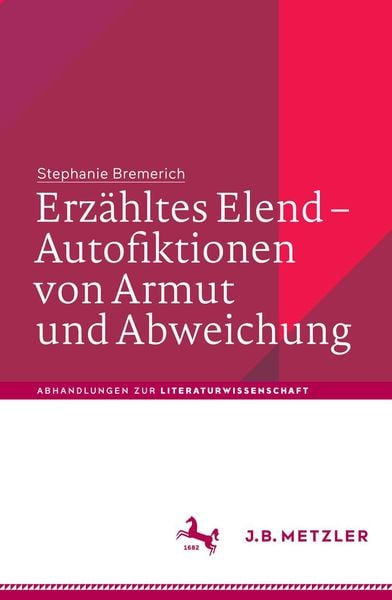 Produktbild: Erz&auml;hltes Elend - Autofiktionen von Armut und Abweichung