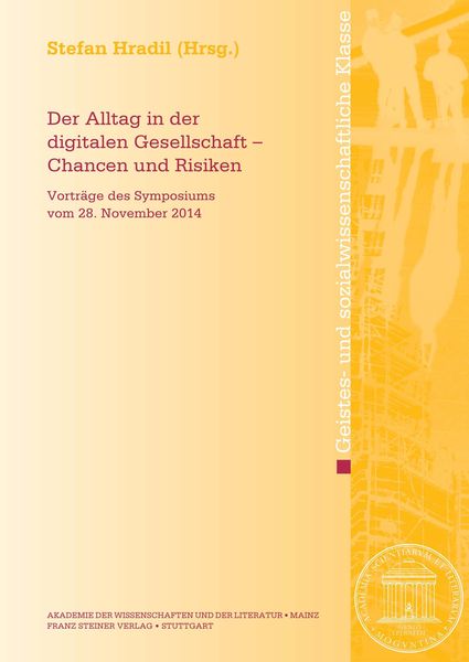 Produktbild: Der Alltag in der digitalen Gesellschaft &ndash; Chancen und Risiken