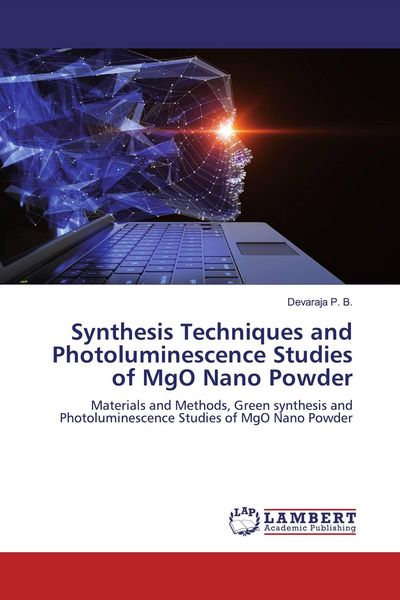 Produktbild: Synthesis Techniques and Photoluminescence Studies of MgO Nano Powder