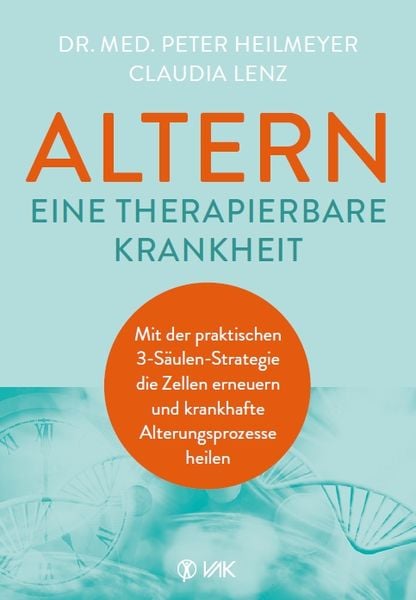 Produktbild: Altern - eine therapierbare Krankheit