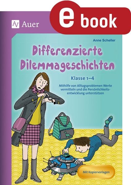 Produktbild: Differenzierte Dilemmageschichten Klasse 1-4