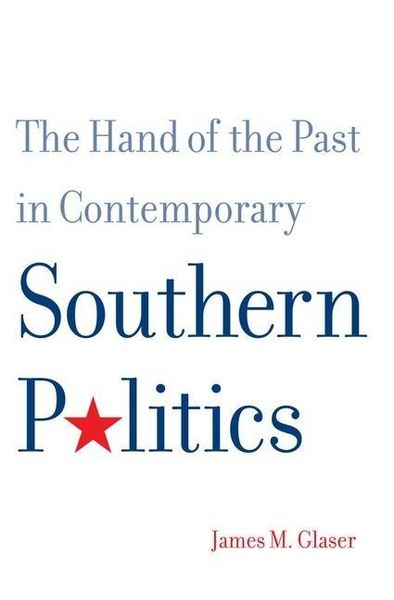 Produktbild: The Hand of the Past in Contemporary Southern Politics