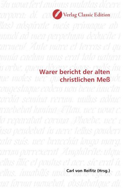 Produktbild: Warer bericht der alten christlichen Me&szlig;