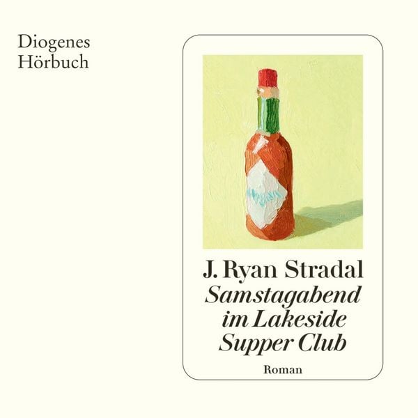 Samstagabend im Lakeside Supper Club - J. Ryan Stradal, Audio, 9783257696097