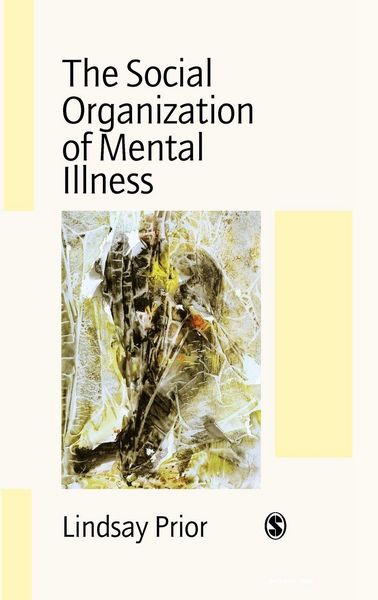 Produktbild: The Social Organization of Mental Illness