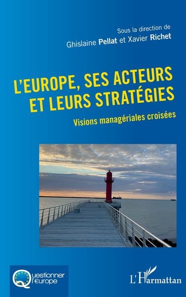 Produktbild: L'Europe, ses acteurs et leurs strat&eacute;gies