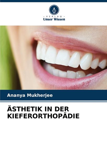 Produktbild: &Auml;sthetik in der Kieferorthop&auml;die