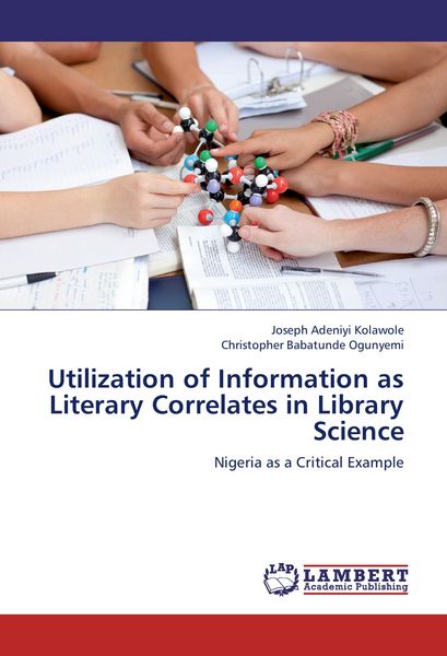 Produktbild: Utilization of Information as Literary Correlates in Library Science