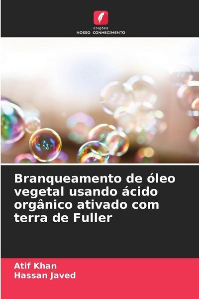 Produktbild: Branqueamento de &oacute;leo vegetal usando &aacute;cido org&acirc;nico ativado com terra de Fuller