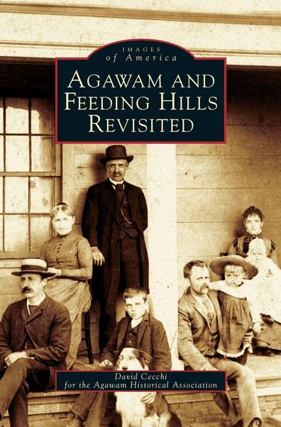 Produktbild: Agawam and Feeding Hills Revisited