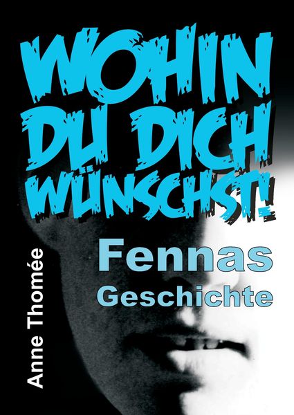 Produktbild: Wohin du dich w&uuml;nschst!