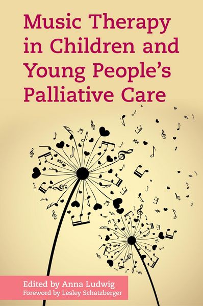 Produktbild: Music Therapy in Children and Young People's Palliative Care