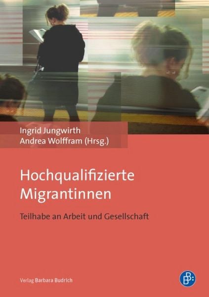 Produktbild: Hochqualifizierte Migrantinnen