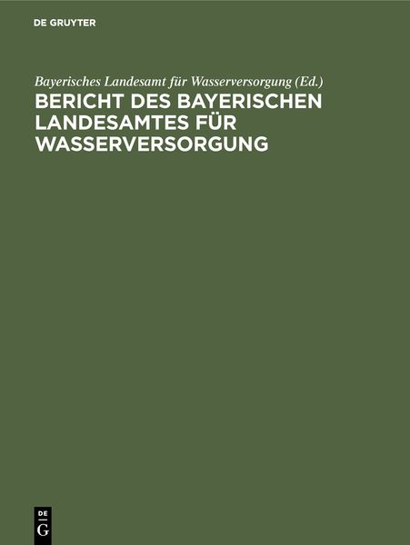 Produktbild: Bericht des Bayerischen Landesamtes f&uuml;r Wasserversorgung