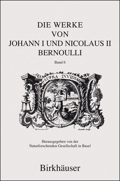 Produktbild: Die Werke von Johann I und Nicolaus II Bernoulli