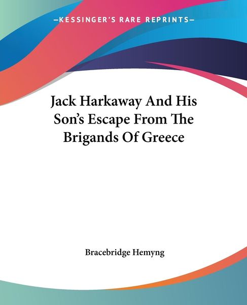 Produktbild: Hemyng, B: Jack Harkaway And His Son's Escape From The Briga