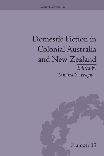Produktbild: Domestic Fiction in Colonial Australia and New Zealand