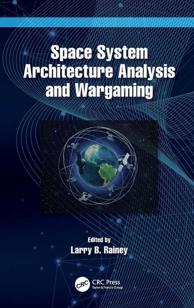 Produktbild: Space System Architecture Analysis and Wargaming